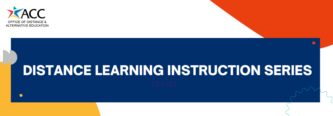 Distance Learning Instruction Series (DLIS) banner