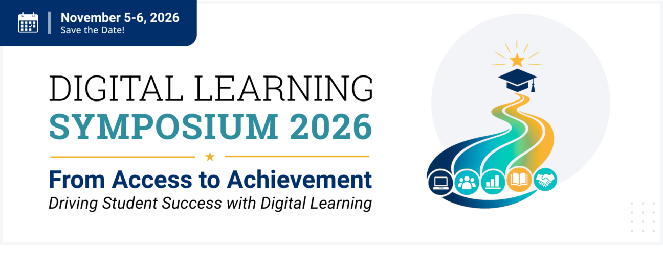 Digital Learning Symposium 2026 banner: From Access to Achievement - Driving Student Success with Digital Learning